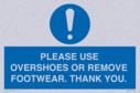 please-use-overshoes-or-remove-footwear-thank-you~